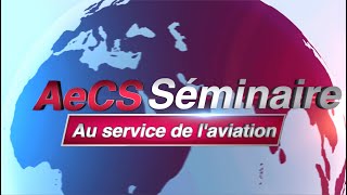 2022 Séminaire de l'AéCS sur l'espace aérien