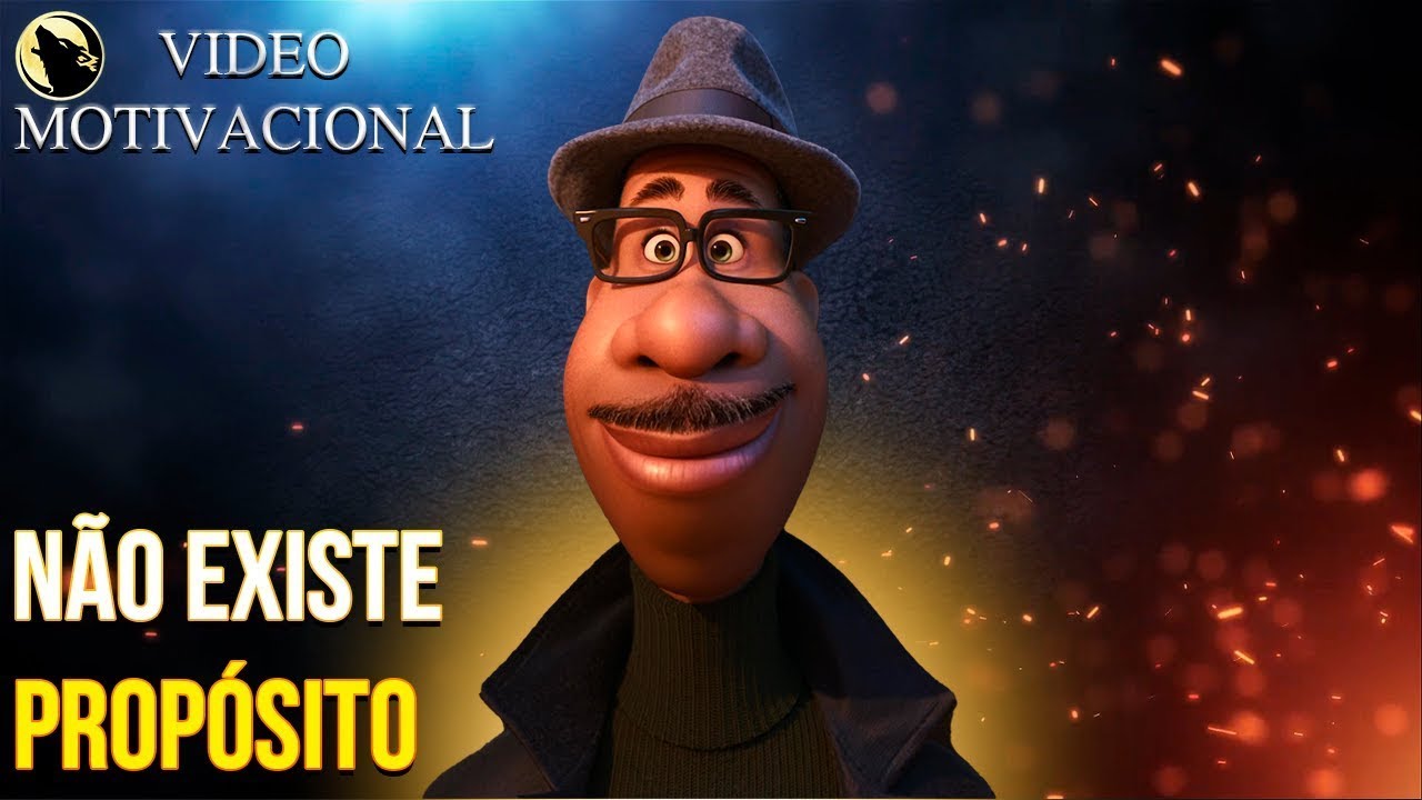 VEJA ESSE VIDEO E DESCUBRA QUAL É O SEU PROPOSITO!!! | SOUL
