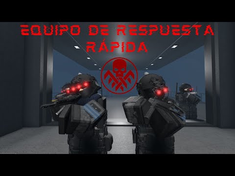 Equipo De Respuesta Rápida | SCP:RP