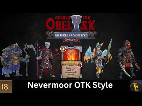 Nevermoor Slash Velarion Support - Madness 18 - Across the Obelisk