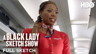 A Black Lady Sketch Show | Chris and Lachel: Exit Row (Full Sketch) | HBO