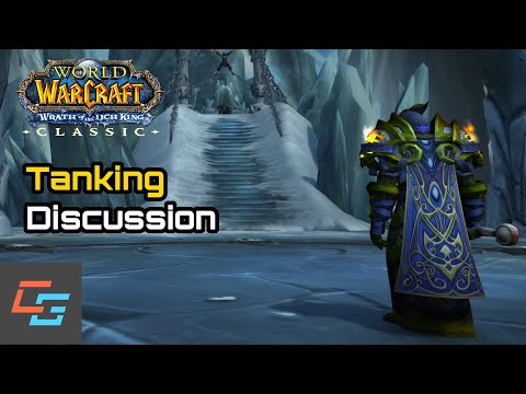 Tanking Tier List, What you Need to Know in Wrath of the Lich King Classic - Best to Worst Tank