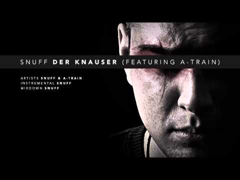 Snuff - Der Knauser (featuring A-Train)