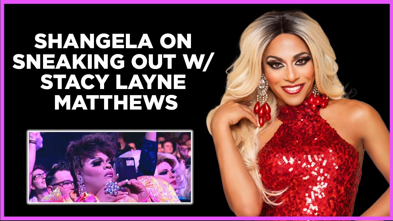 Shangela On Sneaking Out to the Club with Stacy Layne Matthews