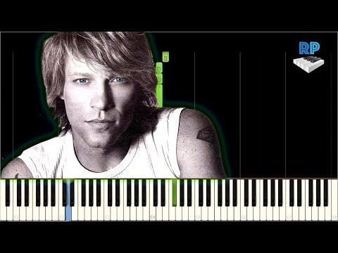 I'll Be There for You - Bon Jovi piano tutorial I'll Be There for You - Bon Jovi piano tutorial