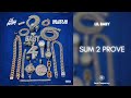 Lil Baby - Sum 2 Prove (432Hz)