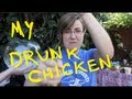 My Drunk Kitchen, S2E07: My Drunk Chicken 