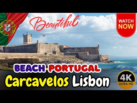 Carcavelos, Portugal: A Pleasant Seaside Town Near Lisbon Walking Tour 4K 60FPS HDR