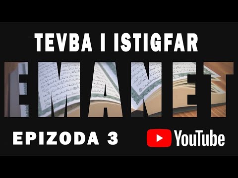 Serijal EMANET E03S01 - Tevba i Istigfar (pokajanje i traženje oprosta)