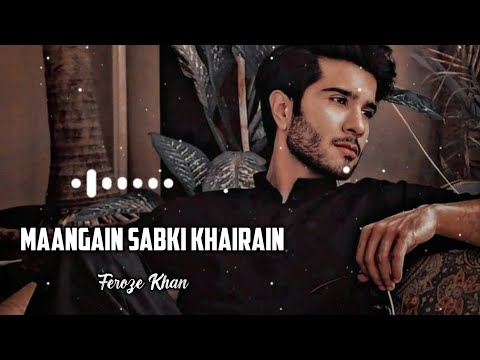 Maangain Sabki Khairain || Rap song 2022 || Feroze Khan || @AhmedKaium.