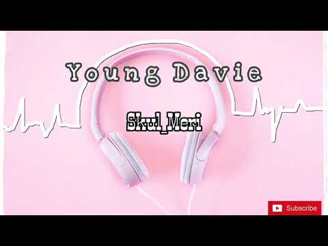 Young Davie - Skul_Meri (2020)