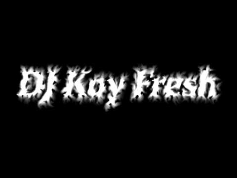DJ Kay Fresh