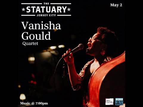 The Statuary Presents: Vanisha Gould Quartet