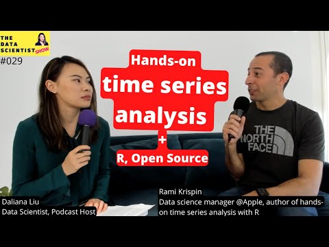 Hands-on time series analysis, open source, R, MLOps, Rami Krispin - The Data Scientist Show #029