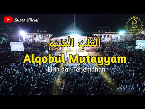 Al Qolbu Mutayyam Az Zahir Lirik Sholawat - Majelis Az-zahir