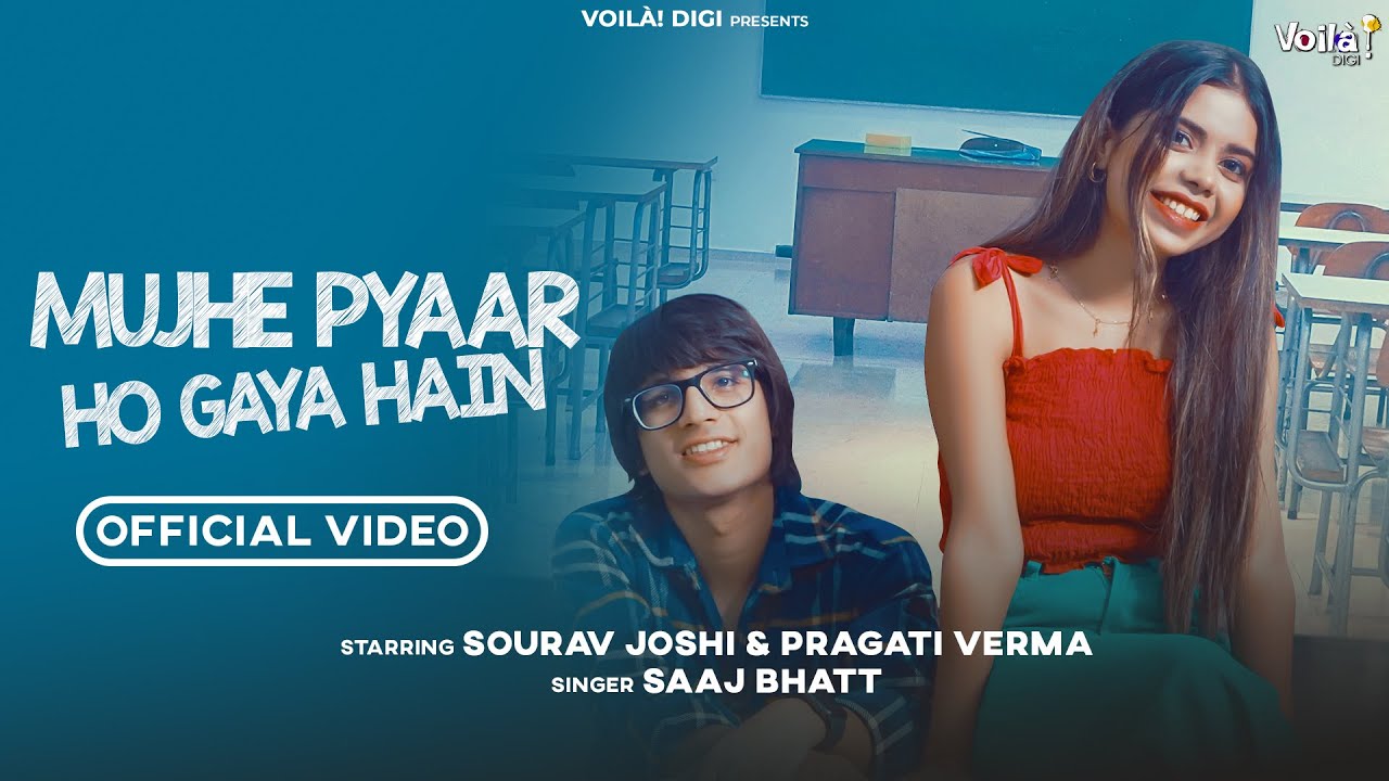 Mujhe Pyar Ho Gaya Hai Lyrics – Sourav Joshi | Saaj Bhatt