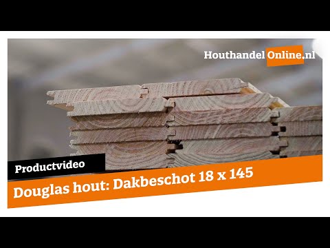 Dakbeschot Douglas hout 18x142mm (18x135mm werkend) geschaafd  video