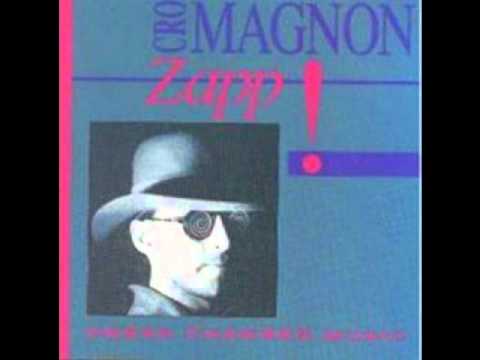 Cro-Magnon - Juppy Juppy (Zapp!)