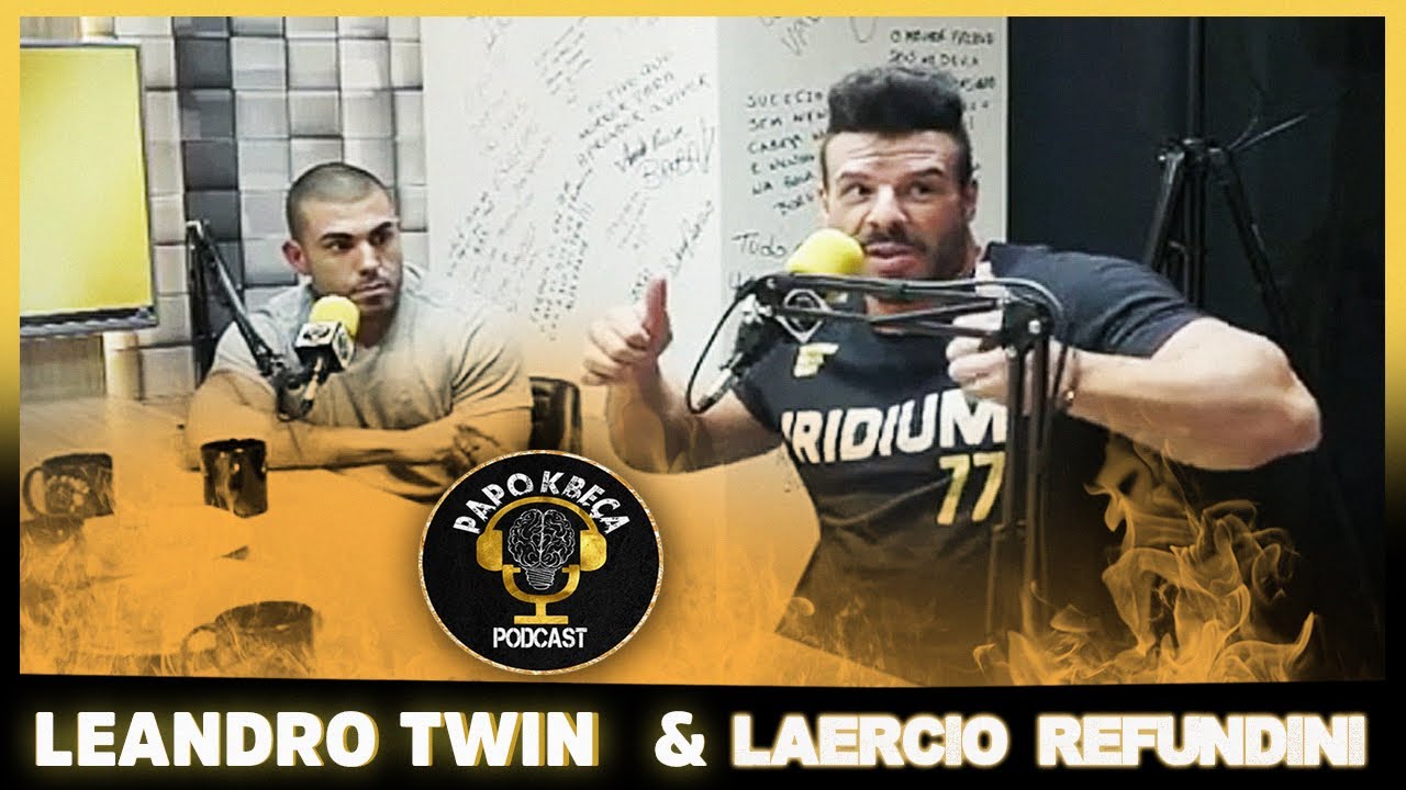 O ENCONTRO DE LEANDRO TWIN E LAÉRCIO REFUNDINI  NO PAPO KBEÇA