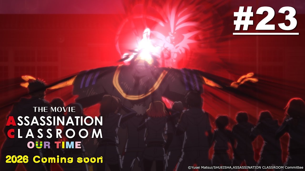 [Movie Tayang 5 Juni] Assassination Classroom 2 - Episode 24 [Takarir Indonesia]