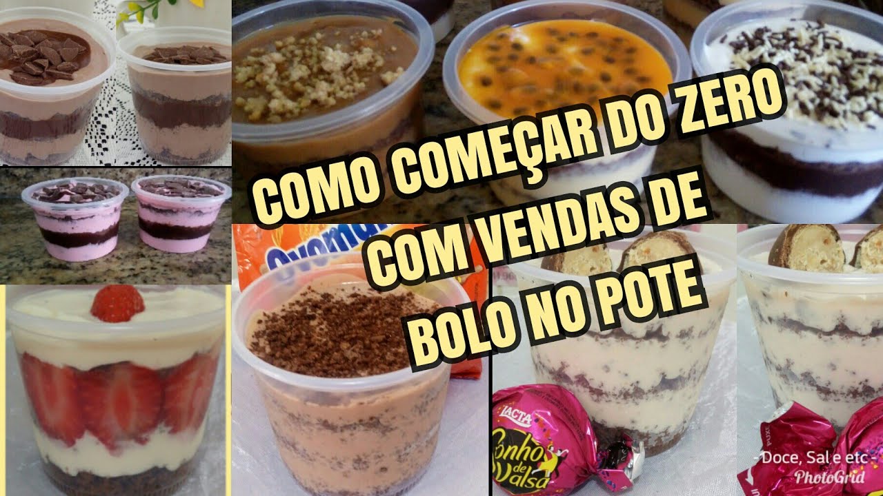BOLO NO POTE COMO COMEÇAR DO ZERO, COMO INICIAR COM POUCO DINHEIRO, QUAIS SABORES PRA COMEÇAR