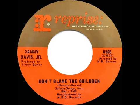 1967 HITS ARCHIVE: Don’t Blame The Children - Sammy Davis, Jr. (mono 45)