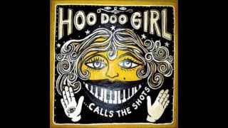 Hoodoo Girl - Who are you