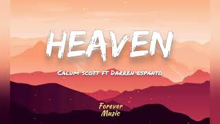 HEAVEN - Calum Scott feat. Darren Espanto (Lyrics)