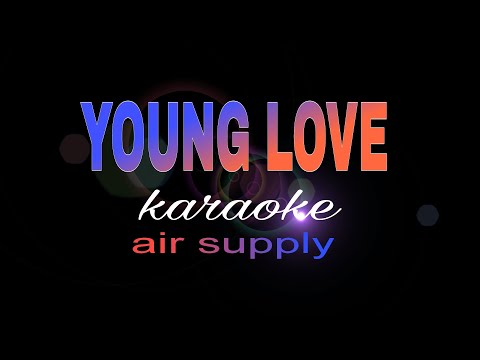 YOUNG LOVE air supply karaoke
