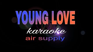 YOUNG LOVE air supply karaoke