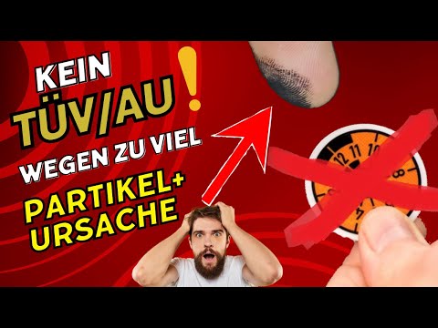 Why your car remains without TÜV Particles too high no AU Euro 6 particle measurement failed