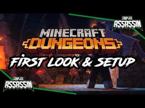 CoupledAssassin - Minecraft Dungeons | First Look Gameplay and Setup | PC & Xbox One