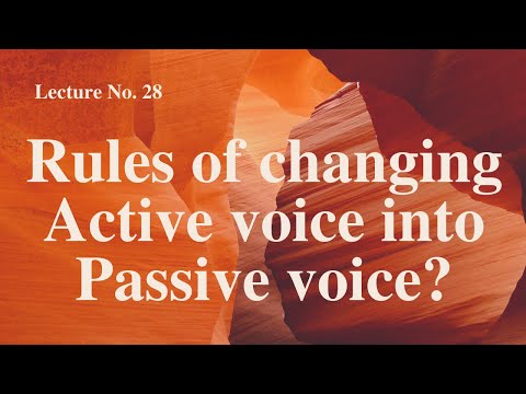 Mastering Active to Passive Voice: Step-by-Step Rules & Examples