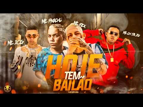MC CH DA ZO , MC 10G FEAT. MC PICACHU E MC RICK - HOJE TEM