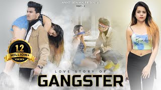 Love Story of Gangster | GANGSTER BILLA | Part - 2 | Aniket Beniwal