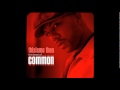 Reminding Me (Of Sef) - Common Ft: Chantay Savage CD: Thisisme Then The Best Of Common