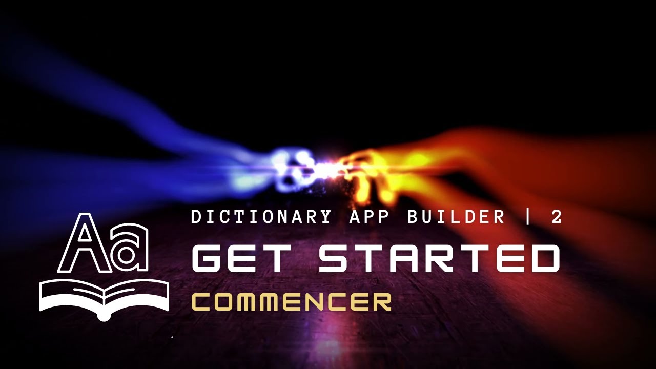 Getting Started! | Dictionary App Builder 2