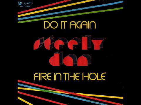 Steely Dan ~  Do It Again 1972 Disco Purrfection Version