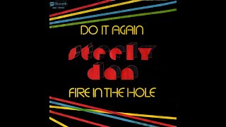 Steely Dan ~  Do It Again 1972 Disco Purrfection Version