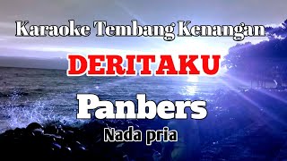 Download lagu DERITAKU - Panbers | Karaoke nada pria | Lirik mp3 Download lagu DERITAKU - Panbers | Karaoke nada pria | Lirik mp3