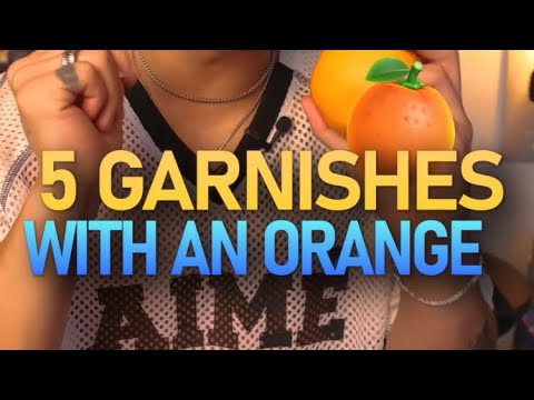 5 Garnishes with an Orange