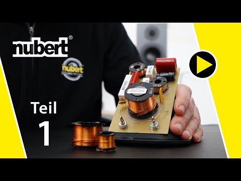 nuLab | Faszination Frequenzweiche | Teil 1