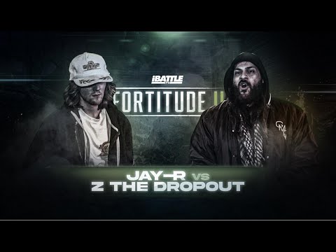 Jay R vs Z The Dropout