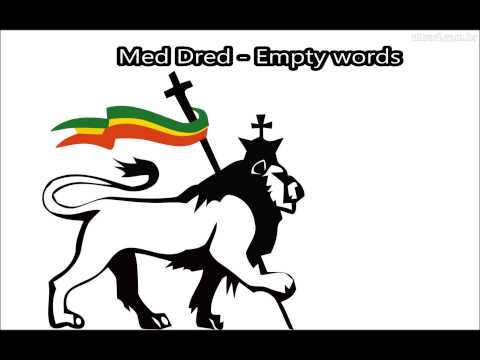 Med Dred - Empty words