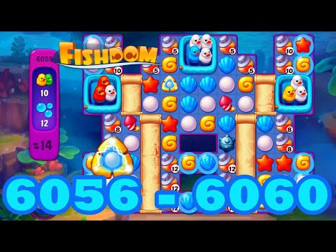 Fishdom Level 6056 - 6060 HD Walkthrough | 3 match puzzle | gameplay | android | 6057 | 6058 | 6059
