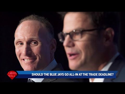 Should the Blue Jays go all in at the trade deadline?