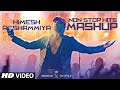 Himesh Reshammiya Non Stop Hits Mashup Emraan Hashmi Kedrock X SD Style T Series