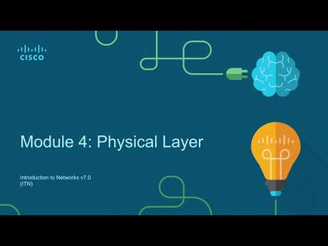 CCNA 200-301 v7.0 | Introduction to Networks (ITN) | Module 4: Physical Layer