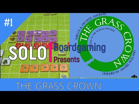 The Grass Crown - Intro to a Playthrough!