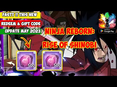 Ninja Reborn Rise of Shinobi update Redeem Codes &  Gift Codes Update17 May 2023